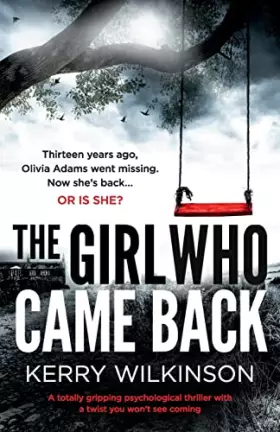 Couverture du produit · The Girl Who Came Back: A totally gripping psychological thriller with a twist you won’t see coming