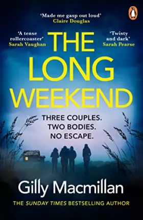 Couverture du produit · The Long Weekend: ‘By the time you read this, I’ll have killed one of your husbands’