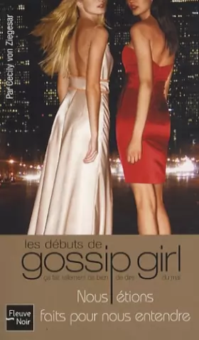 Couverture du produit · Les Débuts de Gossip Girl