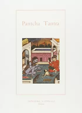 Couverture du produit · Le Pantcha Tantra ou les cinq livres de fables indiennes
