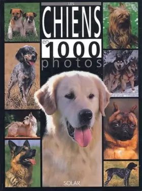 Couverture du produit · Les chiens en 1000 photos