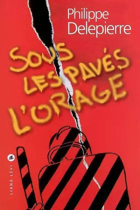 Couverture du produit · Sous les pavés l'orage