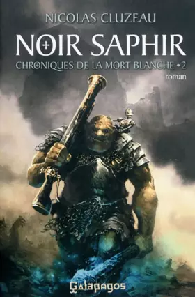 Couverture du produit · Noir saphir: Chroniques de la mort blanche