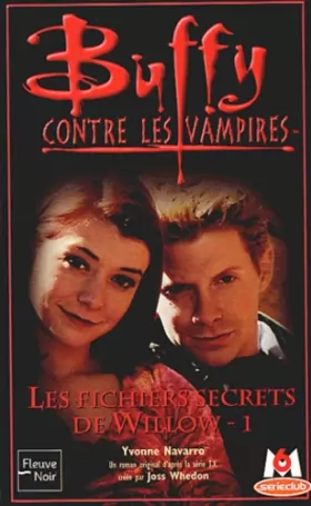 Couverture du produit · Buffy contre les vampires, tome 31 : les fichiers secrets de Willow 1