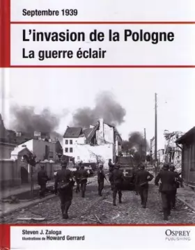 Couverture du produit · Septembre 1939, l'invasion de la pologne, la guerre eclair