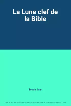 Couverture du produit · La Lune clef de la Bible
