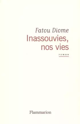 Couverture du produit · Inassouvies, nos vies