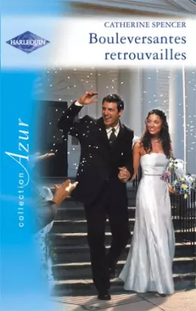 Couverture du produit · Bouleversantes retrouvailles