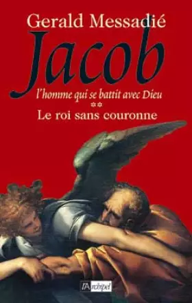 Couverture du produit · Jacob, Tome 2 : Le roi sans couronne