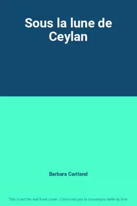 Couverture du produit · Sous la lune de Ceylan