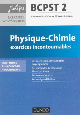 Couverture du produit · Physique-Chimie Exercices incontournables BCPST 2e année - nouveau programme 2014: nouveau programme 2014