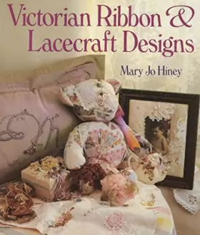 Couverture du produit · Victorian Ribbon & Lacecraft Designs
