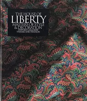 Couverture du produit · The House of Liberty: Masters of Style and Decoration