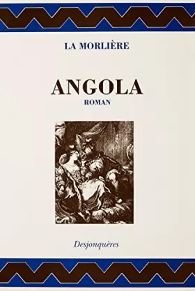 Couverture du produit · Angola : Histoire indienne, ouvrage sans vraisemblance