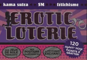 Couverture du produit · Erotic loterie - 120 super-sexy tickets à grater