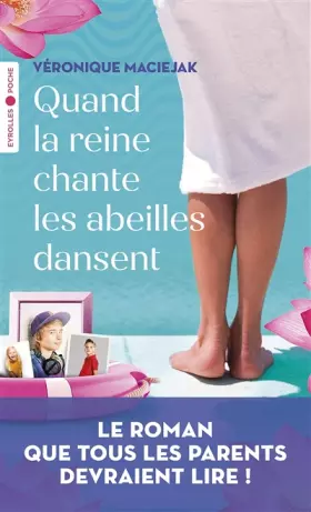 Couverture du produit · Quand la reine chante les abeilles dansent