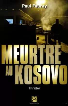 Couverture du produit · Meurtre au Kosovo