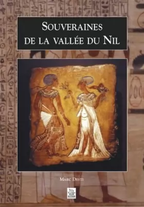 Couverture du produit · Souveraines de la Vallée du Nil