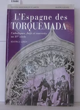 Couverture du produit · L'Espagne des Torquemada: Catholiques, juifs et convertis au XVe siècle