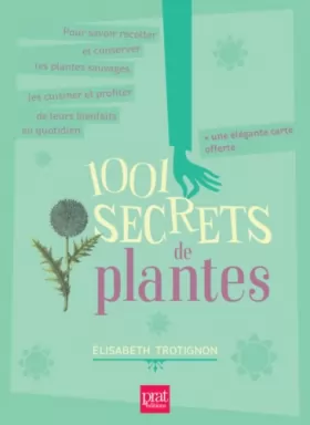 Couverture du produit · 1001 secrets de plantes