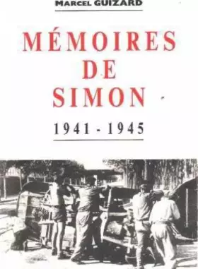 Couverture du produit · le devoir de vérité " mémoires de simon 1941-1945"