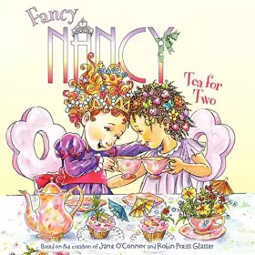 Couverture du produit · Fancy Nancy: Tea for Two