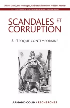 Couverture du produit · Les coulisses du politique dans l'Europe contemporaine: Scandales et corruption à l'époque contemporaine