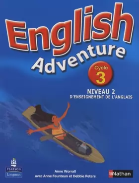 Couverture du produit · English Adventure Cycle 3 niveau 2 d'enseignement de l'anglais