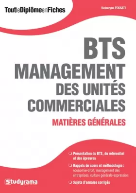 Couverture du produit · BTS Management des unités commerciales: Matières générales