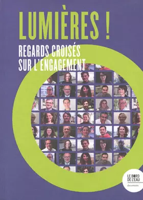 Couverture du produit · Lumière !: Regards croisés sur l’engagement
