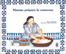 Couverture du produit · Maman prépare le couscous