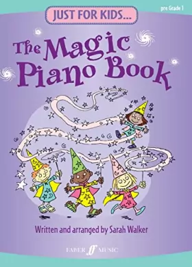 Couverture du produit · Just For Kids... The Magic Piano Book