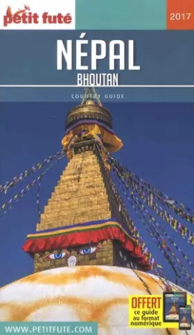 Couverture du produit · Guide Népal - Bhoutan 2017-2018 Petit Futé