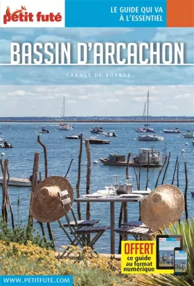 Couverture du produit · Guide Bassin d'Arcachon 2018 Petit Futé