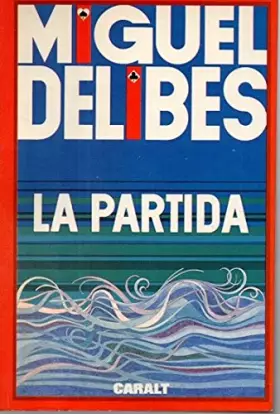 Couverture du produit · La Partida