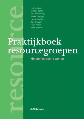 Couverture du produit · Praktijkboek resourcegroepen: herstellen doe je samen