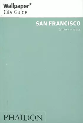 Couverture du produit · San Francisco : La ville en un regard
