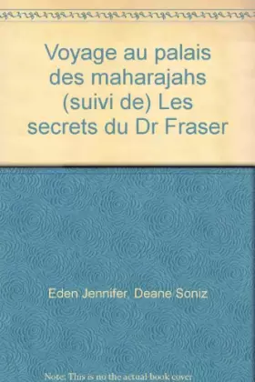 Couverture du produit · Voyage au palais des maharajahs (suivi de) Les secrets du Dr Fraser
