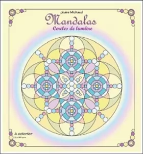 Couverture du produit · Mandalas - Cercles de lumière