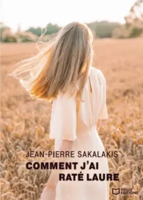 Couverture du produit · Comment j'ai raté Laure