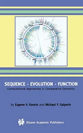 Couverture du produit · Sequence - Evolution - Function: Computational Approaches in Comparative Genomics