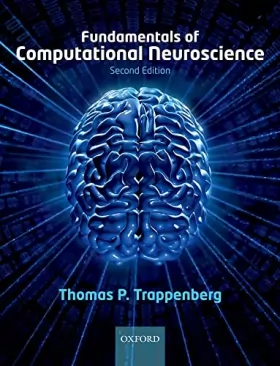 Couverture du produit · Fundamentals of Computational Neuroscience