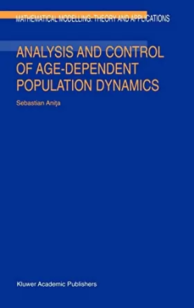 Couverture du produit · Analysis and Control of Age-Dependent Population Dynamics