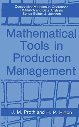 Couverture du produit · Mathematical Tools in Production Management