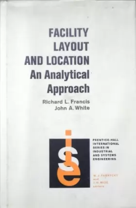 Couverture du produit · Facility Layout and Location: Analytical Approach