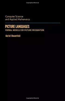 Couverture du produit · Picture Languages: Formal Models for Picture Recognition