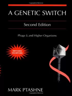 Couverture du produit · A Genetic Switch: Phage and Higher Organisms