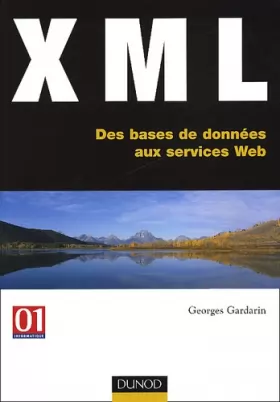 Couverture du produit · XML : Des bases de données aux services Web