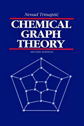 Couverture du produit · Chemical Graph Theory