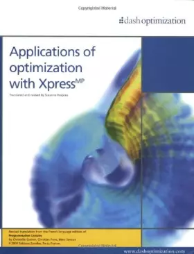 Couverture du produit · Applications of Optimization with Xpress-MP
